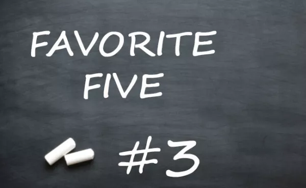 Favorite Five #3